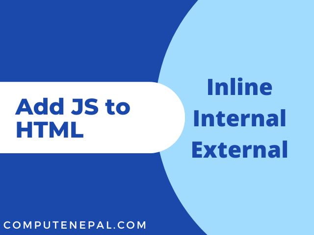 How to Add JavaScript To HTML? 3 Simple Methods Explained
